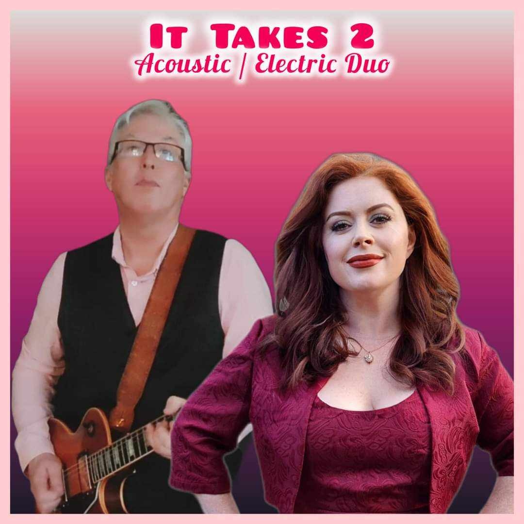 Man with a guitar and woman posing in front, text above reads "It Takes 2 Acoustic | Electric Duo," pink gradient background.